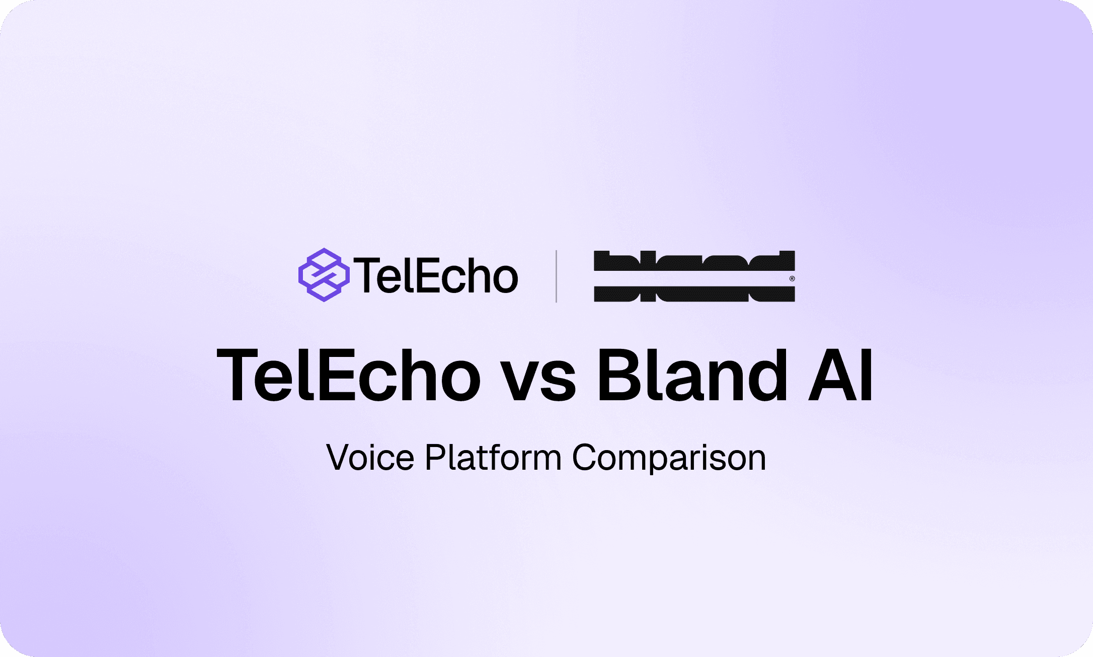 TelEcho vs Bland AI Comparison